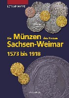 Die Münzen von Sachsen-Weimar 1573 bis 1918