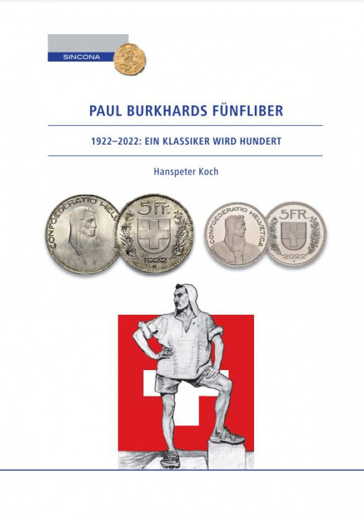 Paul Burkhards Fünfliber, 1922–2022: Ein Klassiker wird hundert