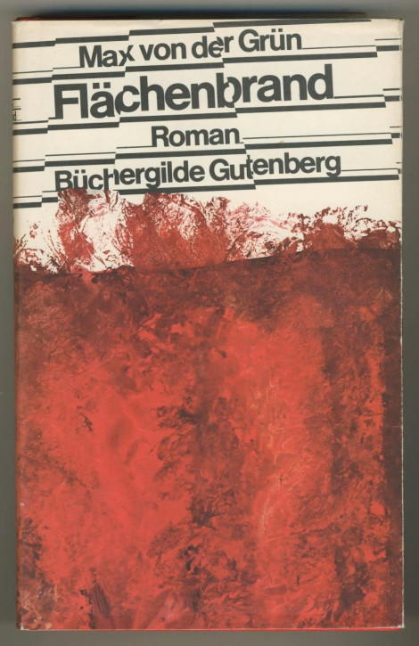 Max von der Grün: Flächenbrand (Büchergilde Gutenberg)